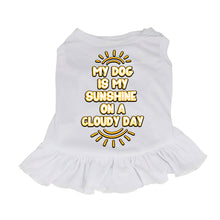 My Dog Is My Sunshine Dog Sundress - Phrase Dog Dress Shirt - Cute Dog Clothing