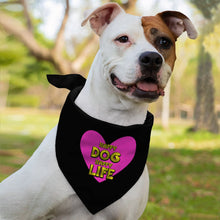 Happy Dog Happy Life Pet Bandana - Phrase Dog Bandana - Art Print Pet Scarf