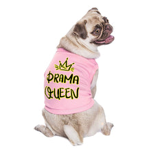 Drama Queen Dog Sleeveless Shirt - Funny Dog Shirt - Themed Dog Clothing
