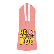 I'm Friendly Dog Dog Shirt with Hoodie - Themed Dog Hoodie - Cute Dog Clothing
