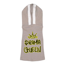Drama Queen Dog Shirt with Hoodie - Funny Dog Hoodie - Themed Dog Clothing