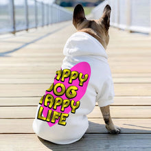 Happy Dog Happy Life Dog Hoodie - Phrase Dog Coat - Art Print Dog Clothing
