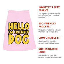 I'm Friendly Dog Dog Sleeveless Shirt - Themed Dog Shirt - Cute Dog Clothing